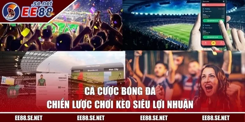 Cá cược bóng đá